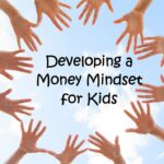 money mindset for kids and financial freedom